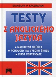 Testy z anglického jazyka (Kaczmarski, S.)