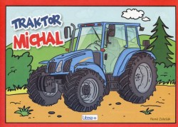 Traktor Michal (Zálešák, René)
