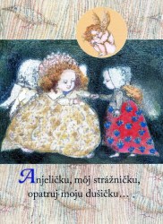 Pohľadnica Anjeličku, môj strážničku (Rúfus, Milan, Kiselová-Siteková, Jana)